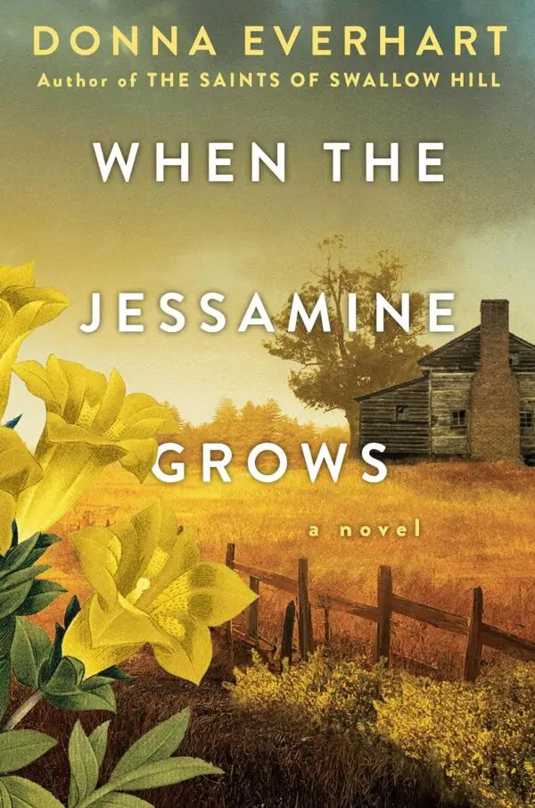 When the Jessamine Grows: A Captivating Historical Novel