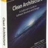 Clean Architecture: A Craftsman's Guide to Software Structure and Design - Image 2